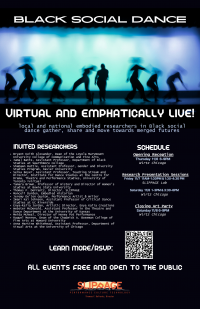 Virtual and Emphatically Live! Fall 2025 Black Social Dance Symposium – SLIPPAGE Lab – FLYER Virtual and Emphatically Live! Fall 2025 Black Social Dance Symposium - SLIPPAGE Lab